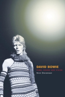 David Bowie : Fame, Sound and Vision