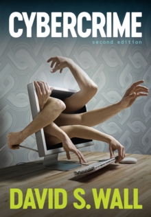 Cybercrime : The Transformation of Crime in the Information Age