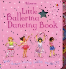 Little Ballerina Dancing, Paperback Book Little Ballerina Dancing, Paperback Book