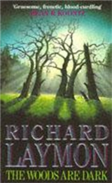 The Woods are Dark : An intense and thrilling horror novel, Paperback Book The Woods are Dark : An intense and thrilling horror novel, Paperback Book
