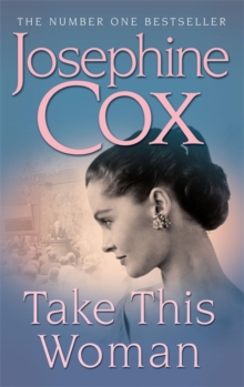 Take this Woman : A moving and utterly compelling coming-of-age saga, Paperback Book Take this Woman : A moving and utterly compelling coming-of-age saga, Paperback Book