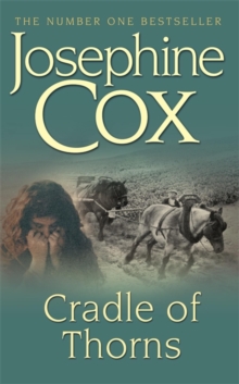 Cradle of Thorns : A spell-binding saga of escape, love and family, Paperback Book Cradle of Thorns : A spell-binding saga of escape, love and family, Paperback Book