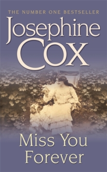 Miss You Forever : A thrilling saga of love, loss and second chances, Paperback / softback Book Miss You Forever : A thrilling saga of love, loss and second chances, Paperback / softback Book