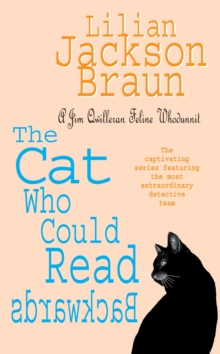 The Cat Who Could Read Backwards (The Cat Who… Mysteries, Book 1) : A cosy whodunit for cat lovers everywhere