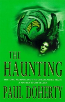The Haunting : History, murder and the unexplained in a gripping Victorian mystery, Paperback Book The Haunting : History, murder and the unexplained in a gripping Victorian mystery, Paperback Book