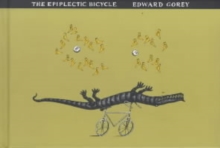 The Epiplectic Bicycle, Paperback Book The Epiplectic Bicycle, Paperback Book