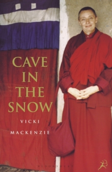 Cave in the Snow : A Western Woman's Quest for Enlightenment, Paperback Book Cave in the Snow : A Western Woman's Quest for Enlightenment, Paperback Book