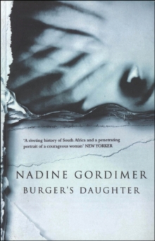 Burger's Daughter, Paperback Book Burger's Daughter, Paperback Book