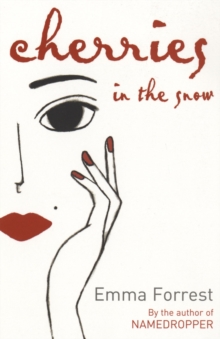 Cherries in the Snow, Paperback Book Cherries in the Snow, Paperback Book