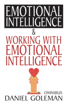 Daniel Goleman Omnibus : "Emotional Intelligence", "Working with EQ", Paperback Book Daniel Goleman Omnibus : "Emotional Intelligence", "Working with EQ", Paperback Book