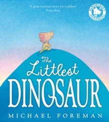 The Littlest Dinosaur, Paperback Book The Littlest Dinosaur, Paperback Book