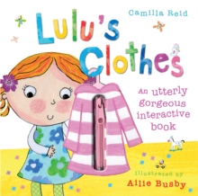 Lulu's Clothes, Hardback Book Lulu's Clothes, Hardback Book
