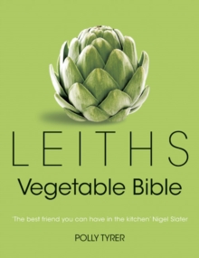 Leiths Vegetable Bible, Hardback Book Leiths Vegetable Bible, Hardback Book