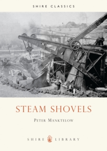 Steam Shovels, Paperback Book Steam Shovels, Paperback Book