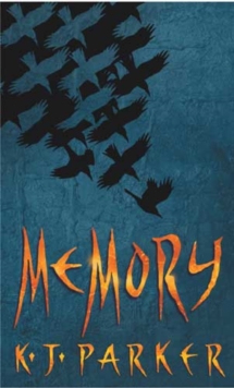 Memory : Book Three of the Scavenger Trilogy