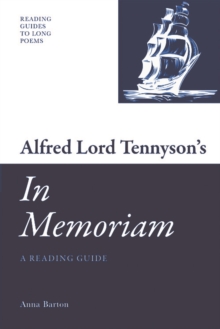 Alfred Lord Tennyson's 'In Memoriam' : A Reading Guide