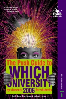 The Push Guide to Which University, Paperback Book The Push Guide to Which University, Paperback Book