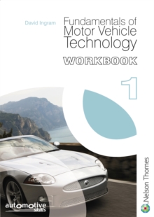 Fundamentals of Motor Vehicle Technology Workbook 1, Paperback Book Fundamentals of Motor Vehicle Technology Workbook 1, Paperback Book