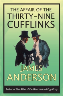 The Affair of the Thirty-Nine Cufflinks, Paperback Book The Affair of the Thirty-Nine Cufflinks, Paperback Book