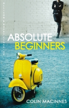 Absolute Beginners, Paperback Book Absolute Beginners, Paperback Book