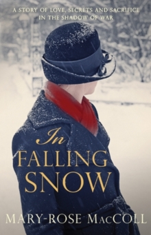 In Falling Snow, Paperback Book In Falling Snow, Paperback Book