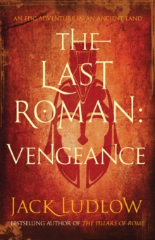 The Last Roman : Vengeance, Paperback Book The Last Roman : Vengeance, Paperback Book
