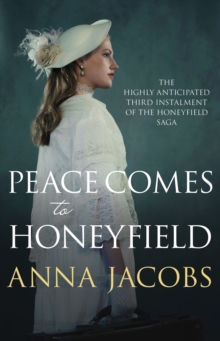 Peace Comes to Honeyfield, Paperback / softback Book Peace Comes to Honeyfield, Paperback / softback Book