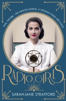 Radio Girls, Paperback Book Radio Girls, Paperback Book