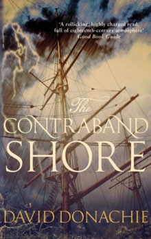 The Contraband Shore, Paperback / softback Book The Contraband Shore, Paperback / softback Book