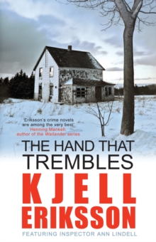 The Hand That Trembles : The addictive Swedish crime series