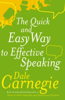 The Quick And Easy Way To Effective Speaking, Paperback Book The Quick And Easy Way To Effective Speaking, Paperback Book