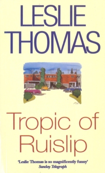 Tropic of Ruislip, Paperback Book Tropic of Ruislip, Paperback Book