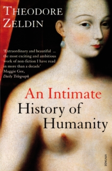 An Intimate History of Humanity, Paperback Book An Intimate History of Humanity, Paperback Book