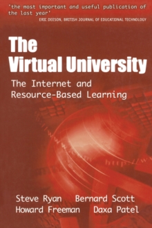 The Virtual University : The Internet and Resource-based Learning