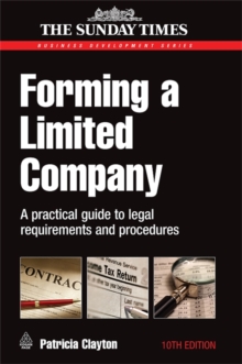 Forming a Limited Company : A Practical Guide to Legal Requirements and Procedures, Paperback Book Forming a Limited Company : A Practical Guide to Legal Requirements and Procedures, Paperback Book