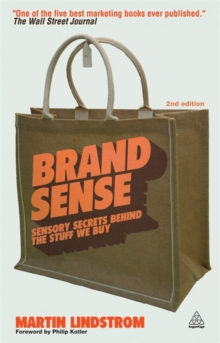 Brand Sense : Sensory Secrets Behind the Stuff We Buy, Paperback Book Brand Sense : Sensory Secrets Behind the Stuff We Buy, Paperback Book