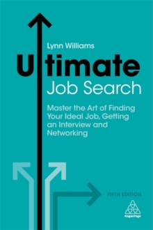 Ultimate Job Search : Master the Art of Finding Your Ideal Job, Getting an Interview and Networking, Paperback Book Ultimate Job Search : Master the Art of Finding Your Ideal Job, Getting an Interview and Networking, Paperback Book