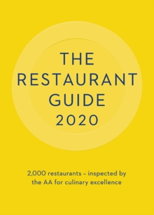 The AA Restaurant Guide 2020, Paperback / softback Book The AA Restaurant Guide 2020, Paperback / softback Book