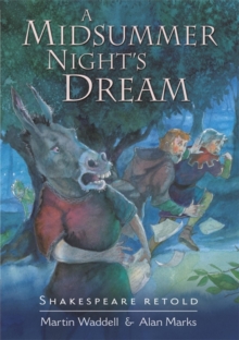 Shakespeare Retold: A Midsummer Night's Dream, Paperback Book Shakespeare Retold: A Midsummer Night's Dream, Paperback Book