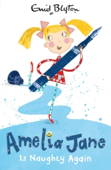 Amelia Jane is Naughty Again, Paperback Book Amelia Jane is Naughty Again, Paperback Book