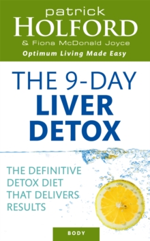 The 9-Day Liver Detox : The Definitive Detox Diet That Delivers Results, Paperback Book The 9-Day Liver Detox : The Definitive Detox Diet That Delivers Results, Paperback Book