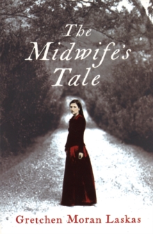 The Midwife's Tale, Paperback Book The Midwife's Tale, Paperback Book