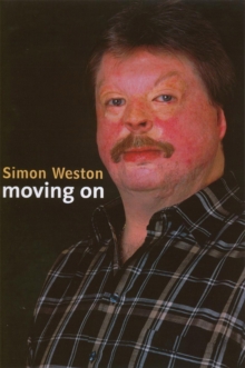 Simon Weston: Moving On, Paperback Book Simon Weston: Moving On, Paperback Book