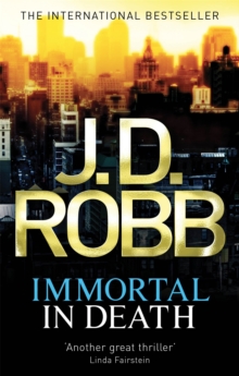Immortal In Death : 3, Paperback Book Immortal In Death : 3, Paperback Book