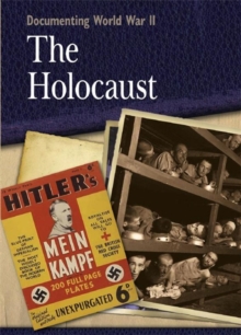Documenting WWII: The Holocaust, Paperback Book Documenting WWII: The Holocaust, Paperback Book