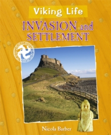 Viking Life: Invasion and Settlement, Paperback Book Viking Life: Invasion and Settlement, Paperback Book