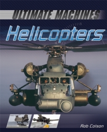 Ultimate Machines: Helicopters, Paperback Book Ultimate Machines: Helicopters, Paperback Book