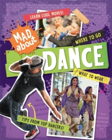 Mad About: Dance, Hardback Book Mad About: Dance, Hardback Book