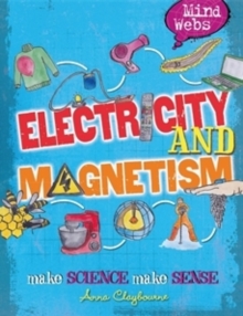 Mind Webs: Electricity and Magnets, Paperback Book Mind Webs: Electricity and Magnets, Paperback Book