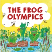 The Frog Olympics, Paperback Book The Frog Olympics, Paperback Book